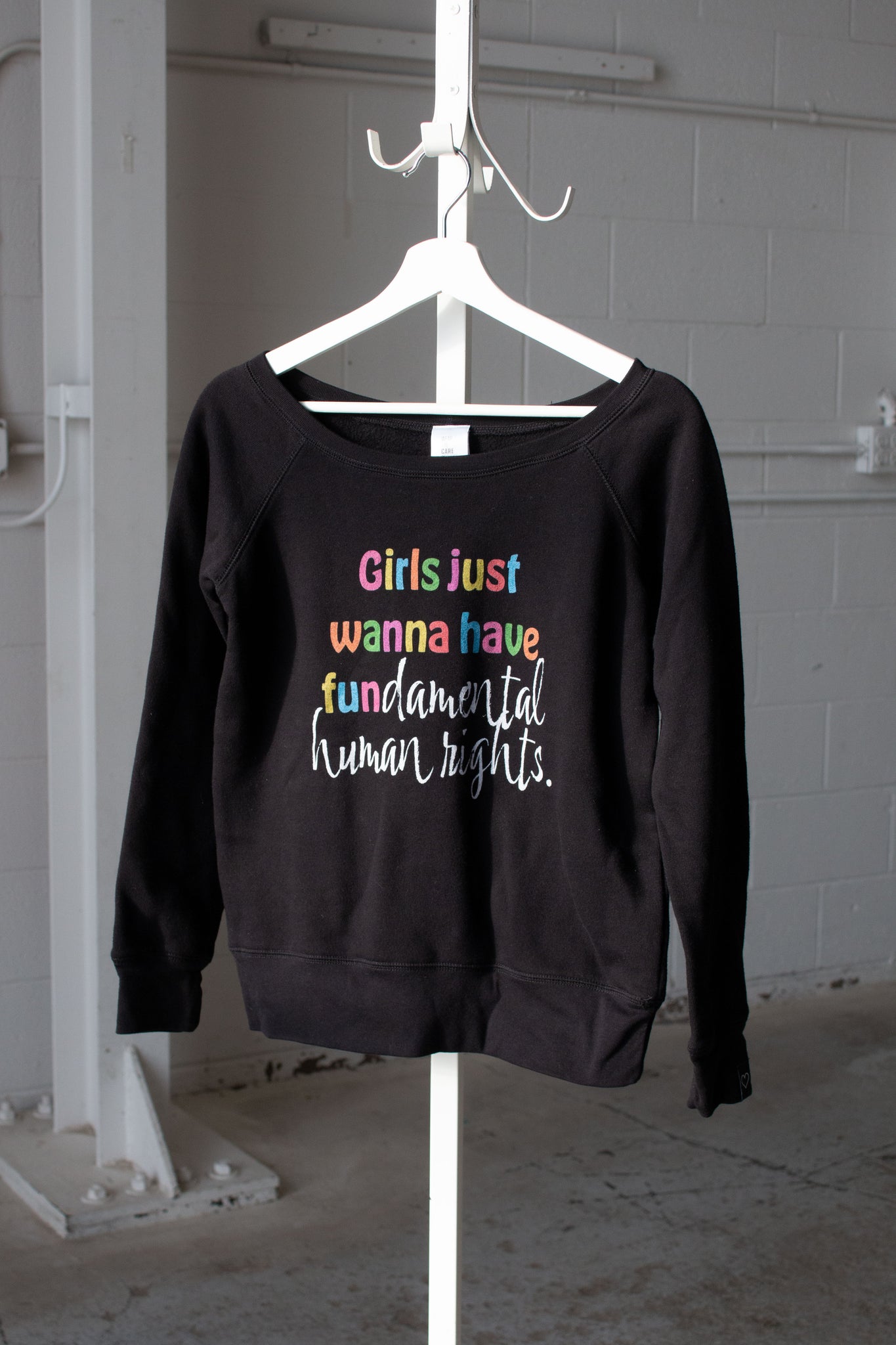Sample Sale - Girls Just Wanna Have Fun Sweatshirt